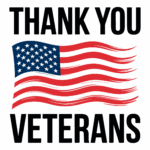 A graphic that says 'Thank You Veterans'.