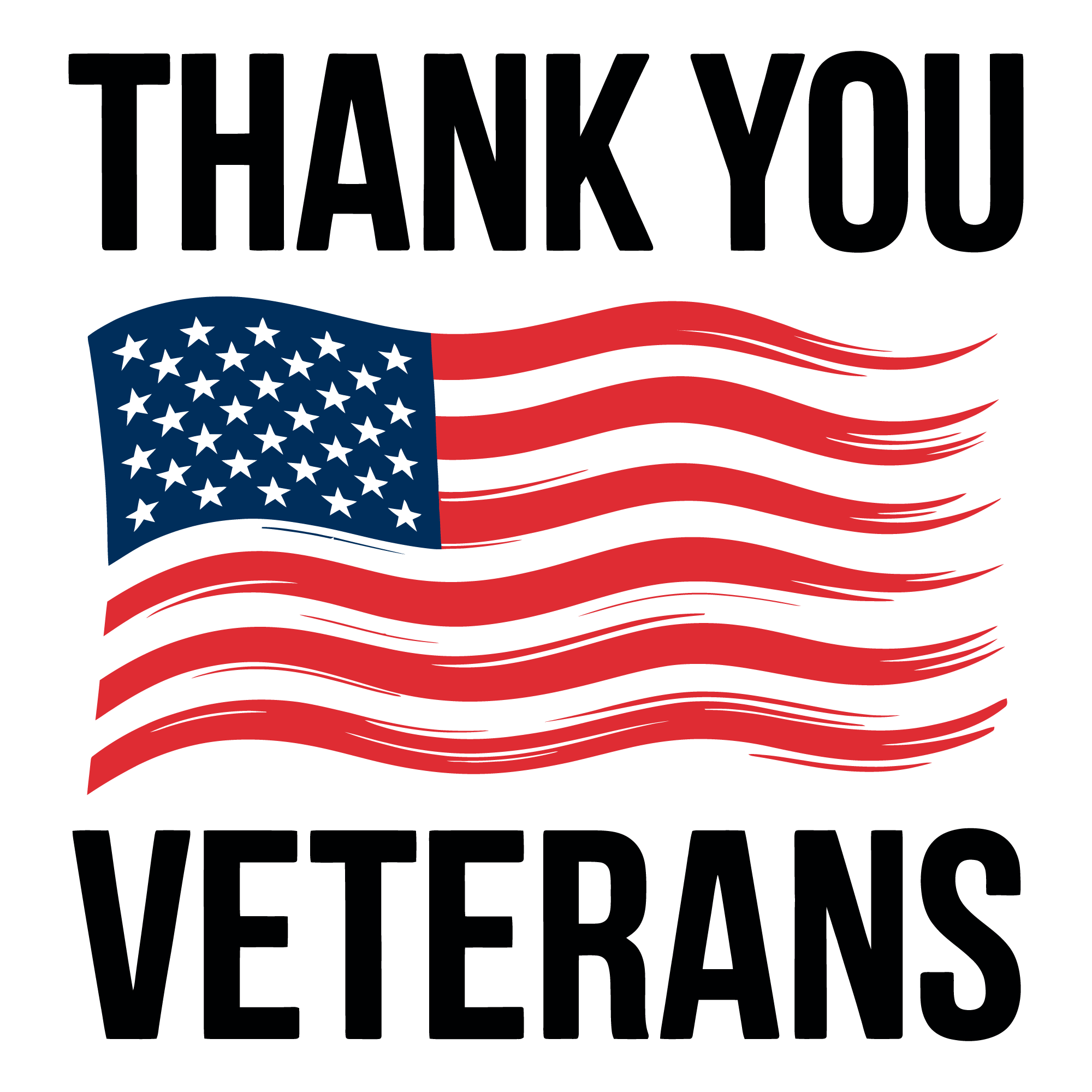 A graphic that says 'Thank You Veterans